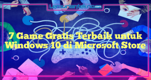 7 Game Gratis Terbaik untuk Windows 10 di Microsoft Store