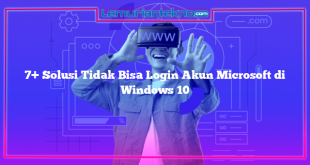 7+ Solusi Tidak Bisa Login Akun Microsoft di Windows 10