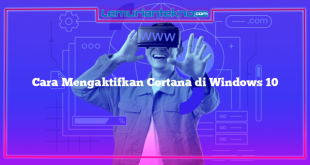 Cara Mengaktifkan Cortana di Windows 10