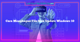 Cara Menghapus File Sisa Update Windows 10