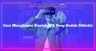 Cara Menghapus Kontak WA Yang Sudah Diblokir