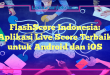 FlashScore Indonesia: Aplikasi Live Score Terbaik untuk Android dan iOS